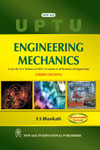 NewAge Engineering Mechanics : As per the new Syllabus of GBTU ( Common to all Branches of Engineering)